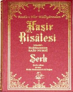 Haşir Risâlesi ve Şerhi - Onuncu Söz