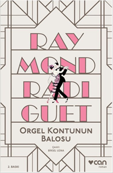 ORGEL KONTUNUN BALOSU, Raymond Radiguet