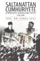 Saltanattan Cumhuriyete & Demokratik Olgunlaşma Tarihi (1789-1938), Q Kültür Sanat Yayın