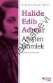 Ateşten Gömlek (Sadeleştirilmiş Metin), Halide Edib Adıvar