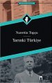 Yarınki Türkiye, Nurettin Topçu