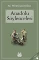 Anadolu Söylenceleri, Ali Püsküllüoğlu, Arkadaş