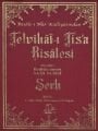 Telvîhâtı Tisa Risâlesi ve Şerhi