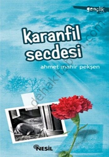 Karanfil Secdesi, Ahmet Mahir Pekşen