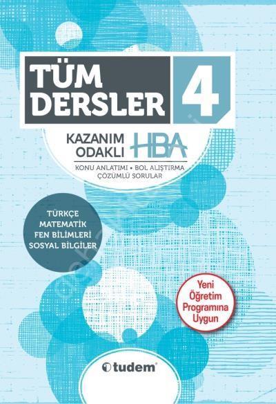 4.SINIF TÜM DERSLER KAZANIM ODAKLI HBA, Tudem Yayınları