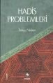 Hadis Problemleri, Enbiya Yıldırım