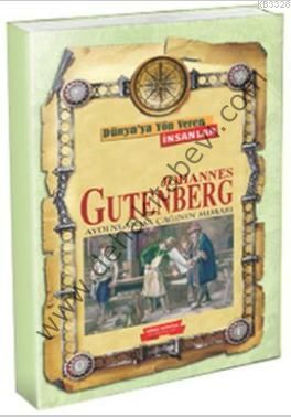 Johannes Gutenberg; Matbaanın Bulucusu