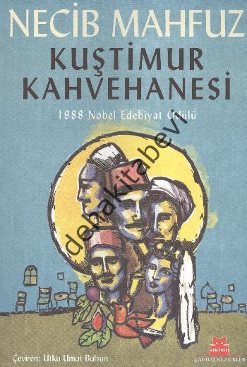 Kuştimur Kahvehanesi, Necib Mahfuz