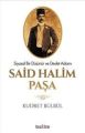 Said Halim Paşa Siyasal Bir Düşünür Ve Devlet Adamı, Kudret Bülbül