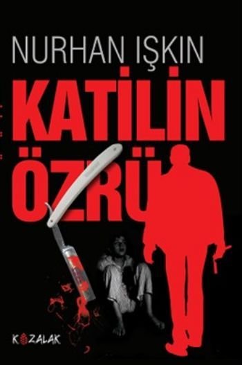 Katilin Özrü, Nurhan Işkın