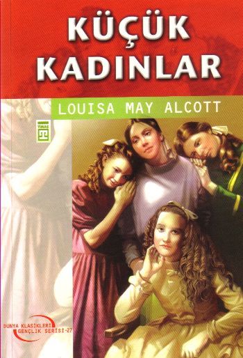 Küçük Kadınlar, Louisa May Alcott