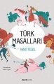 Türk Masalları (Ciltli), Naki Tezel