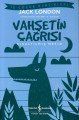 KIS.İŞ Ç.KLAS.-VAHŞETİN ÇAĞRISI, İş Bankası Yayınları