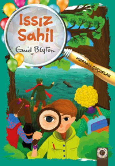 Meraklı Çocuklar - Issız Sahil, Enid Blyton