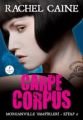 Carpe Corpus, Rachel Caine