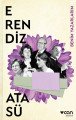 Benim Yazarlarım, Erendiz Atasü