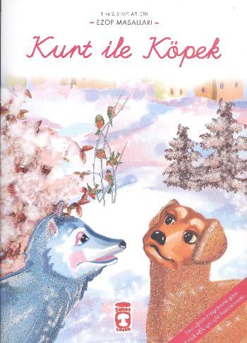 Kurt İle Köpek - Ezop Masalları