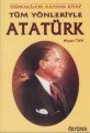 Tüm Yönleriyle Atatürk, Niyazi Tan, Özyürek Yayınları