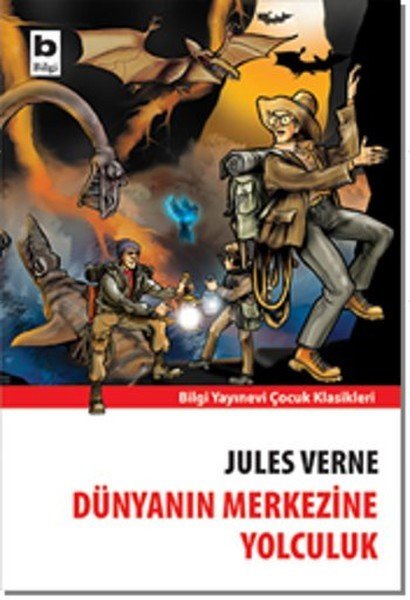 Dünyanın Merkezine Yolculuk, Jules Verne
