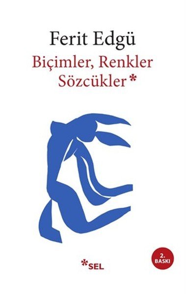 Biçimler Renkler Sözcükler, Sel Yayıncılık