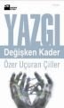 Yazgı, Özer Uçuran Çiller, Doğan Kitap