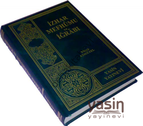 İzhâr Mefhumu ve İğrabı, Yasin Yayınevi
