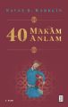 40 Makam 40 Anlam, Savaş Ş. Barkçin