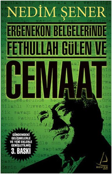 Ergenekon Belgelerinde Fethullah Gülen ve Cemaat, Nedim Şener