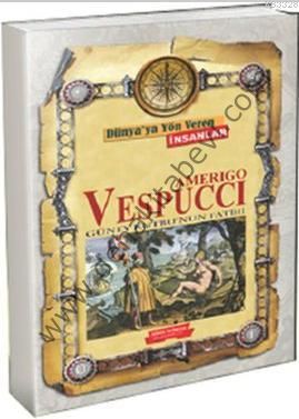 Amerigo Vespucci; Güney Kutbu'nun Fatihi
