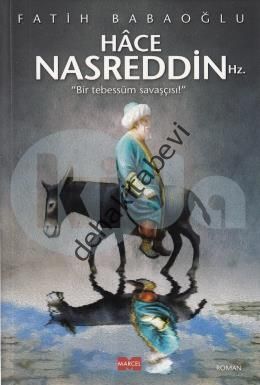 Hace Nasreddin Hz : Bir Tebessüm Savaşçısı, Marcel