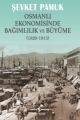 Osmanlı Ekonomisinde Bağımlılık ve Büyüme 1820 1913, Şevket Pamuk