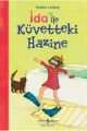 İda ile Küvetteki Hazine, Sabine Ludwig