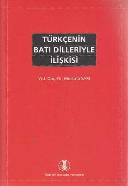 Türkçenin Batı Dilleriyle İlişkisi