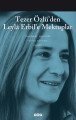 Tezer Özlüden Leyla Erbile Mektup, Leyla Erbil Leyla Erbil