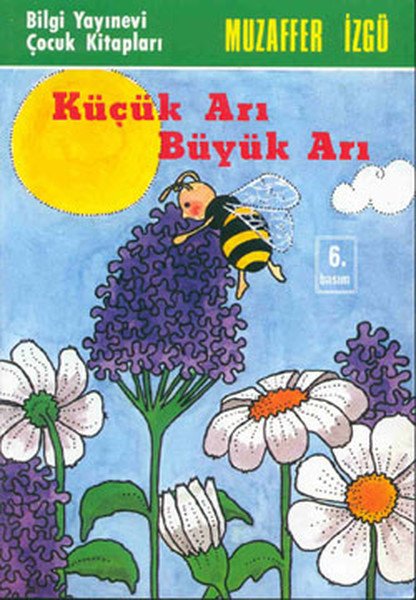 Küçük Arı Büyük Arı, Muzaffer İzgü