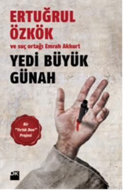 Yedi Büyük Günah, Ertuğrul Özkök, Doğan Kitap