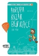 Avrupa Kazan Ben Kepçe, Elif Ayla