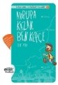 Avrupa Kazan Ben Kepçe, Elif Ayla