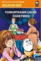 Yumurtadan Çıkan Öğretmen, Muzaffer İzgü