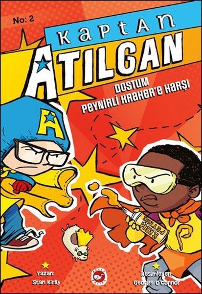 Kaptan Atılgan 2. Kitap, Stan Kirby