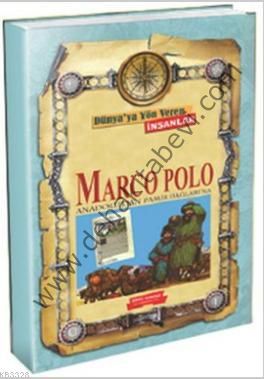 Marco Polo; Anadolu'dan Palamir Dağlarına