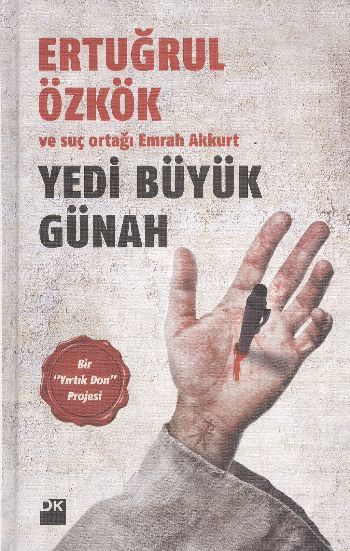 Yedi Büyük Günah, Ertuğrul Özkök, Doğan Kitap