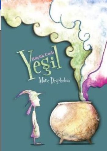 Küçük Cadı Yeşil, Marie Desplechin