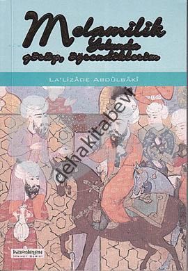 Melamilik Yolunda Görüp Öğrendiklerim, La'lizade Abdülbaki