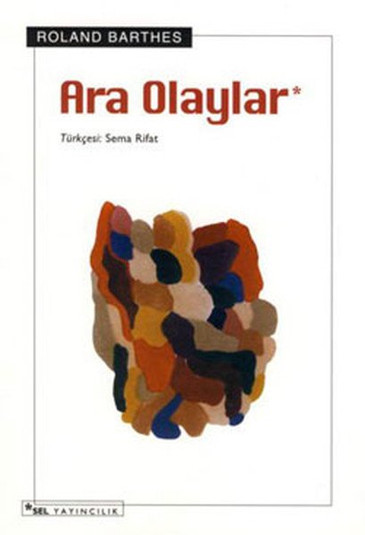 Ara Olaylar, Roland Barthes