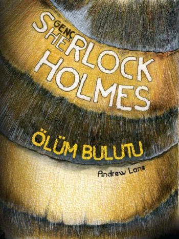 Genç Sherlock Holmes Ölüm Bulutu, Andrew Lane