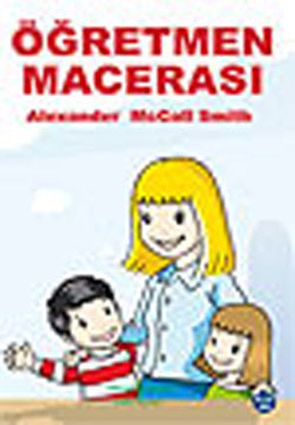 Öğretmen Macerası, Alexander McCall Smith