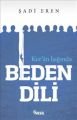 Kuran Işığında Beden Dili, Şadi Eren