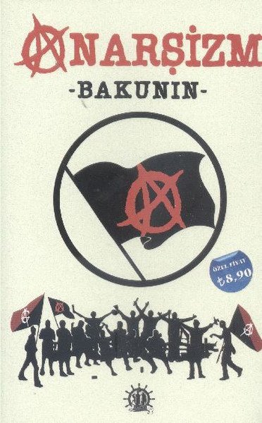 Anarşizm, Bakunin