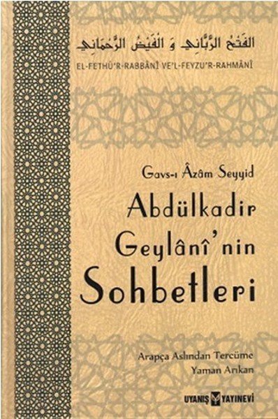 Abdulkadir Geylani'nin Sohbetleri, Uyanış Yayınevi